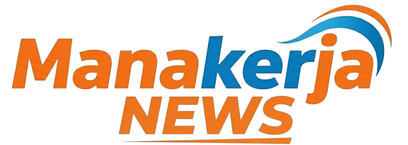 Manakerja News | Berita Pekerja Dan Nasional